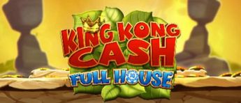 King Kong Cash Full House demo King Kong Cash Full House demo