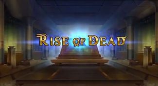 Rise of Dead Slot Rise of Dead Slot